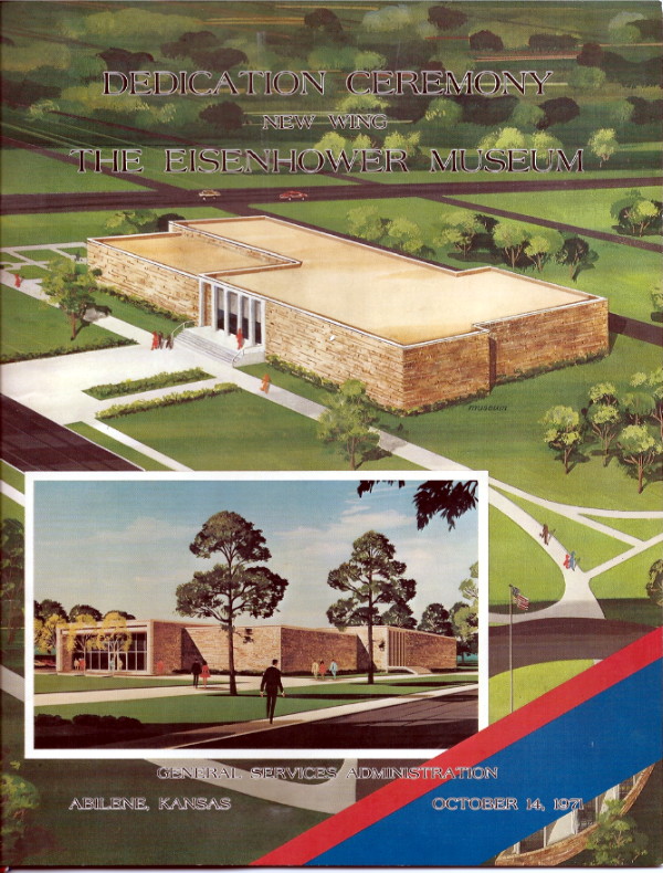 Program cover, Eisenhower Museum New Wing Dedication, 14 October 1971 Program cover, Eisenhower Museum New Wing Dedication, 14 October 1971