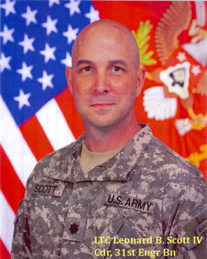 LTC Leonard B. Scott IV, Commander, 31st Engineer Battalion